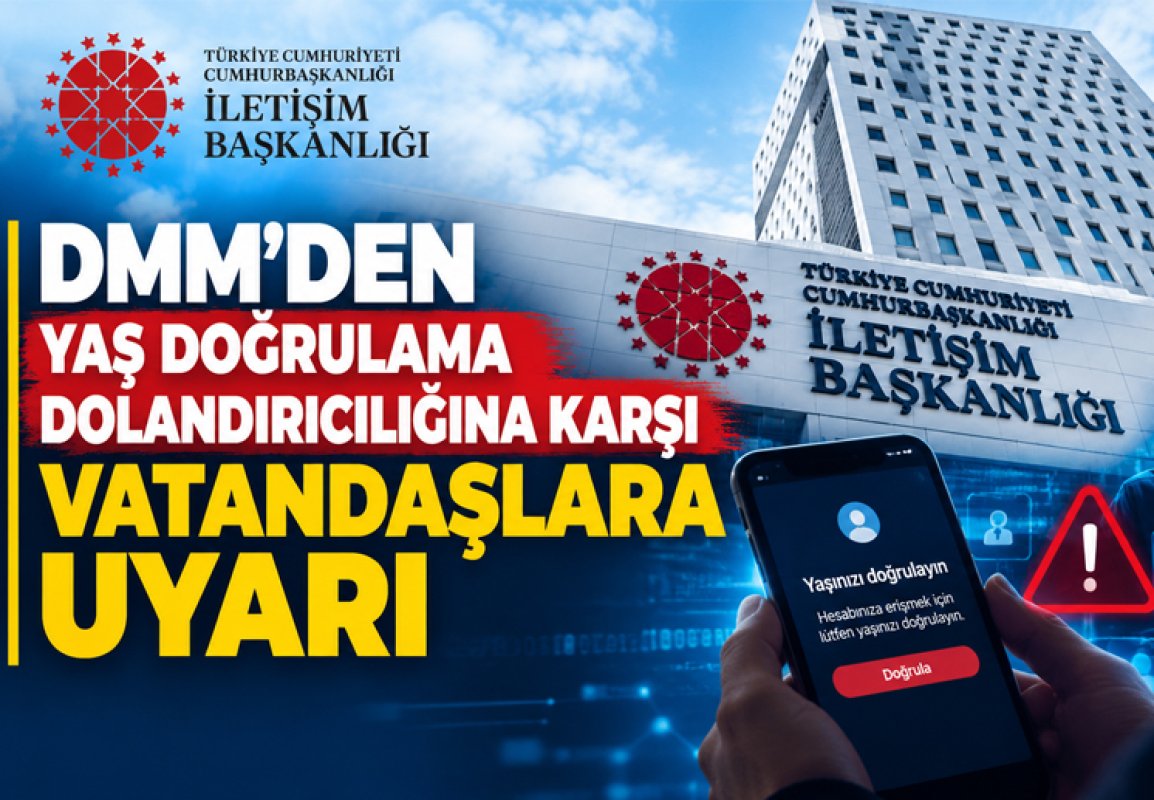 DMM’den yaş doğrulama dolandırıcılığına karşı vatandaşlara uyarı