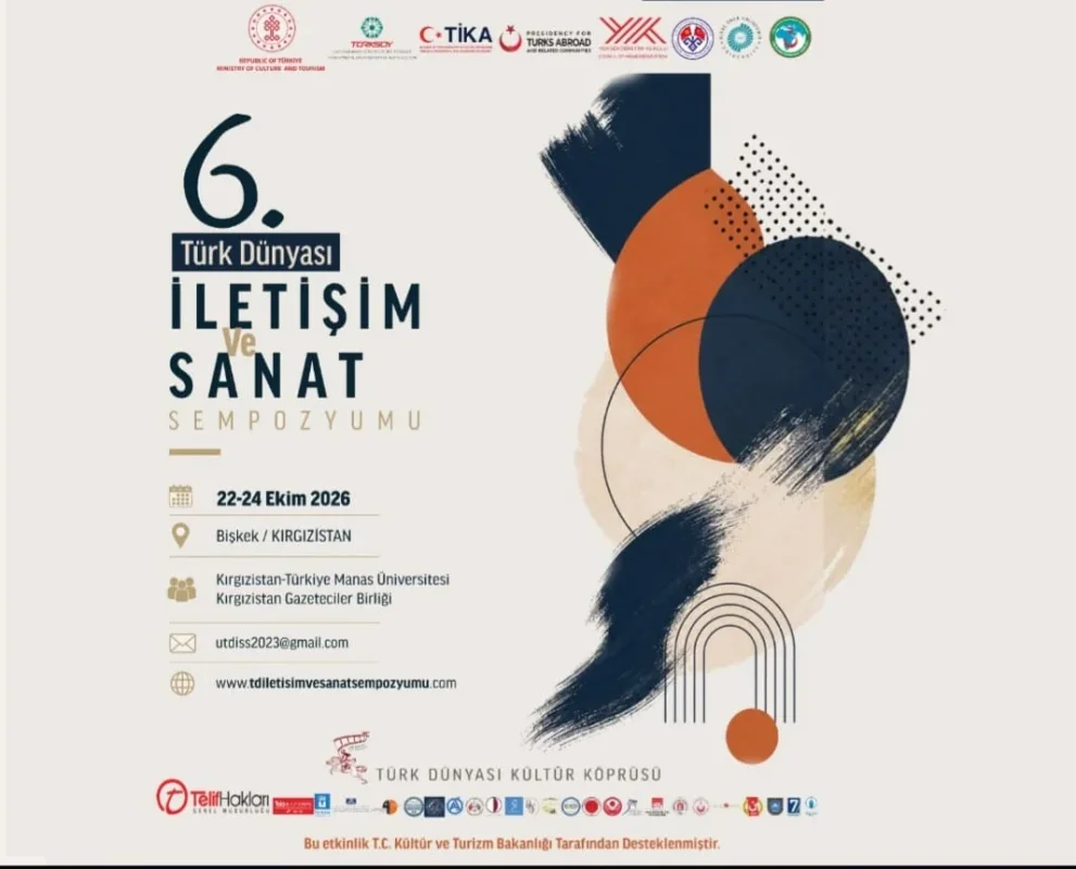 Türk Dünyası’nın akademisyen ve sanatçıları Bişkek’te buluşacak